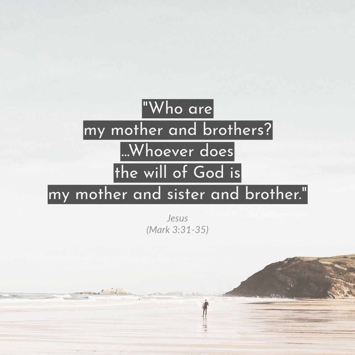 Who Are My Mother and Brothers